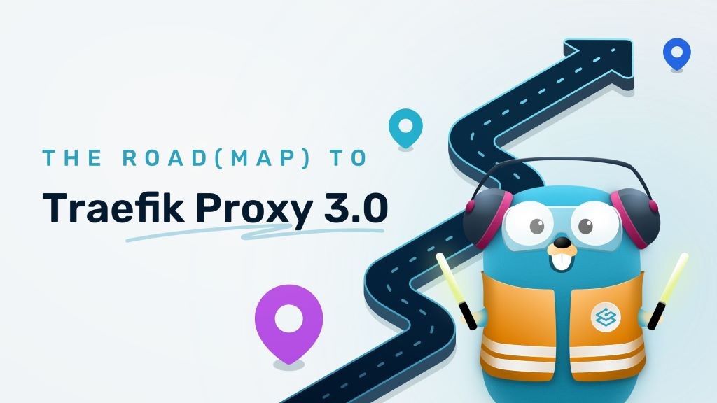 En route pour Traefik 3